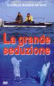 LA GRANDE SEDUZIONE