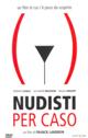 NUDISTI PER CASO