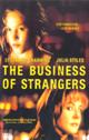 THE BUSINESS OF STRANGERS