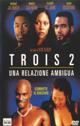 TROIS 2 Una relazione ambigua