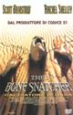 THE BONE SNATCHER:CACCIATORE DI OSSA