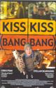 KISS KISS BANG BANG