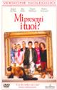 MI PRESENTI I TUOI?