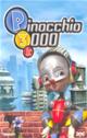 PINOCCHIO 3000