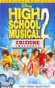 HIGH SCHOOL MUSICAL 2 EDIZIONE INTEGRALE