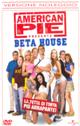 AMERICAN PIE PRESENTS BETA HOUSE