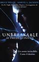 UNBREAKABLE Il predestinato