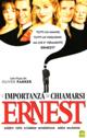 L'IMPORTANZA DI CHIAMARSI ERNEST