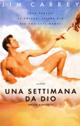 UNA SETTIMANA DA DIO